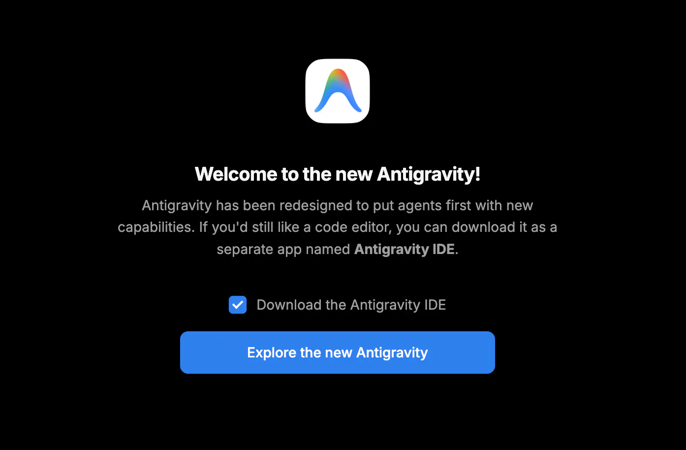 Upgrade notification to the new Antigravity